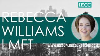 Meet Rebecca Williams, LMFT and Owner of Inland Empire Couples Counseling