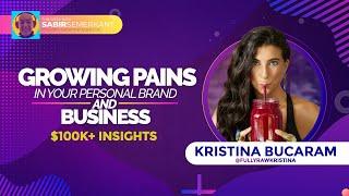 Growing Pains & How to Build a Personal Brand with Raw Vegan Kristina Bucaram #personalbranding