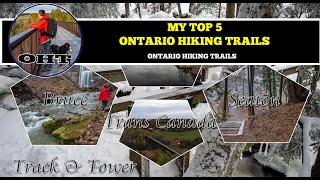 My Top 5 Hiking Trails In Southern Ontario Canada