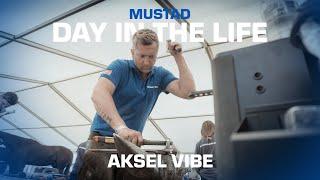 Day in the Life - Aksel Vibe