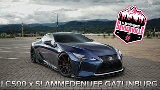 LC500 x SLAMMEDENUFF GATLINBURG 2024 ( Sevierville )