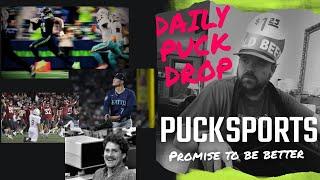 Daily Puck Drop...Seahawks sloppy win. Mariners on life support. College Football recap.