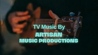 Artisan Music Production's TV Music