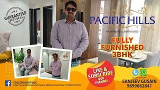 Pacific Hills 3BHK Fully Furnished Flat in Rajpur Road | Sanjeev 9899662841 [Dehradun Property]