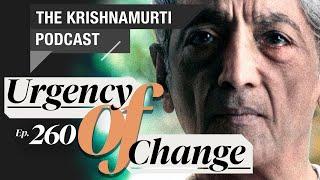 The Krishnamurti Podcast - Ep. 260 - Krishnamurti on Trust and Faith