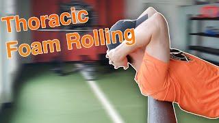 The BEST Way to Foam Roll Your Thoracic Spine!