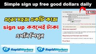 Simple sign up free good dollars daily job in Rapidworkers || Easy job