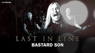 LAST IN LINE 'Bastard Son' - Official Video