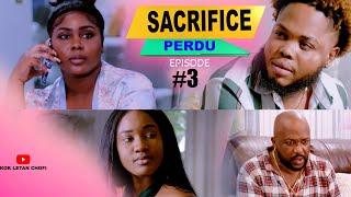 SACRIFICE PERDU - ÉPISODE #3 - Fednaelle / Billy / Eva / Kok Letan / Rigolo / Djemsly / Pè Georges