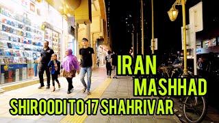 Mashhad Iran, Shiroodi to 17 Shahrivar street in Mashhad, IRAN