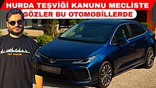 HURDA TEŞVİĞİ KANUNU MECLİSTE