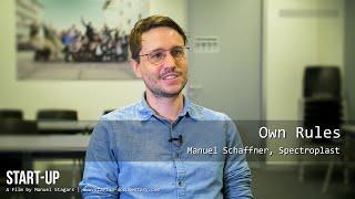 "Own Rules" - Manuel Schaffner, Spectroplast