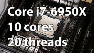 Core i7-6950X Broadwell-E Review: 10 cores and 20 threads