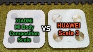 Xiaomi Mi Body Composition Scale VS Huawei Scale 3 - Your Fitness Companion