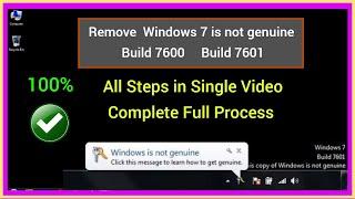 Windows 7 is not genuine Build 7601 7600 || Remove this error message