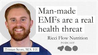 Tristan Scott: Electromagnetism & Safe Technology | Ricci Flow Nutrition Podcast