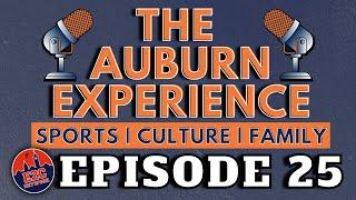 The Auburn Experience | EPISODE 25 | AUBURN PODCAST LIVE RECORDING