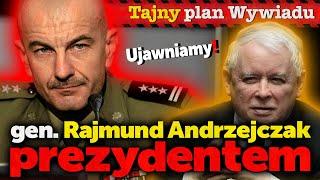 Tajny plan wywiadu: gen.Rajmund Andrzejczak prezydentem.Ujawniamy jak przygotuje się ratunek dla PiS