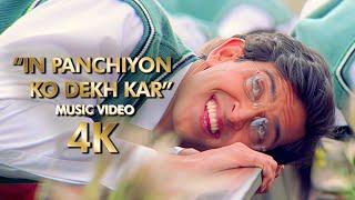 "In Panchiyon Ko Dekh Kar" | 4K Music Video | 2003 Koi...Mil Gaya Movie | B4K