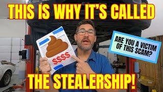 Why car dealerships are called "stealerships"