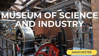 Manchester - Museum of Science and Industry