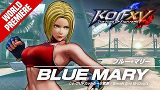 KOF XV｜BLUE MARY｜Trailer #21【TEAM SECRET AGENT】