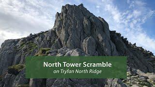 North Tower (Tryfan) Direct Scramble | Part of the North Ridge Route