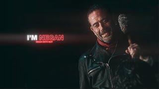 I'm Negan | TWD 「4K Edit」