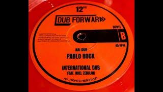 Dub Forward-12"-Pablo Rock / Kai Dub Feat. Noel Zebulon