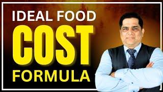 Ideal food cost percentage  क्या होता है | इसे कैसे calculate करते हैं