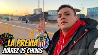 ¡LLEGAMOS AL ESTADIO! PREVIA DEL JUÁREZ vs CHIVAS