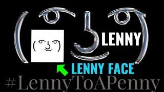 Lenny Face Coin | New Meme Lenny to A Penny!