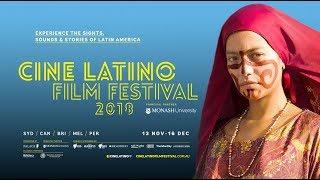 2018 Cine Latino Film Festival Trailer