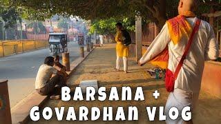 Barsana Vlog | Govardhan Parikrama by Foot | Most peaceful experience️ | Radha kund, Kusum Sarovar