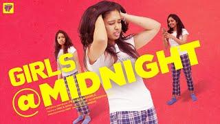 Girls @Midnight | Thoughts Before Sleeping | Girl Formula | Chai Bisket