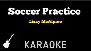 Lizzy McAlpine - Soccer Practice | Karaoke Guitar Instrumental