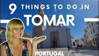 TOMAR, Portugal - 9 Things To Do In This Medieval City