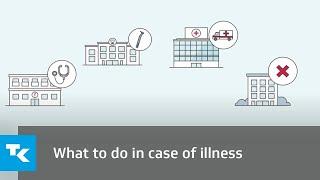 What to do in case of illness