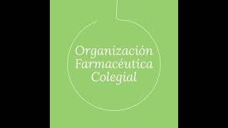 ¿Conoces Farmahelp? Nueva herramienta digital de la Organización Farmacéutica Colegial - #Farmahelp