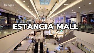 ESTANCIA MALL Walking Tour, Capital Commons, Pasig City Philippines 4K