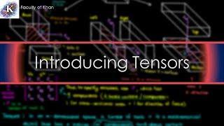 Introduction to Tensors