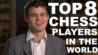 Top 8 Chess Players in the World #chess