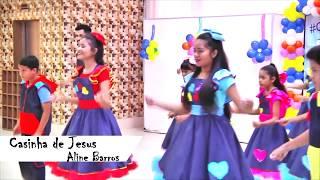 Casinha de Jesus - Aline Barros (Coreografia)