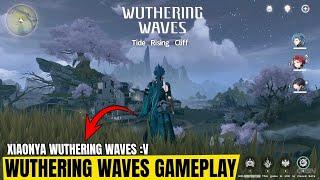 Wih Keren Banget Xiaonya  Wuthering Waves Gameplay  2023 (React)