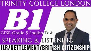 How to Pass  B1 Test UK 2024 (GESE Grade 5) Trinity College Test?