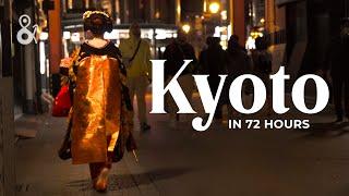 How to Spend Three Days in Kyoto