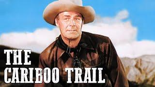 The Cariboo Trail | Randolph Scott | Free Western Movie