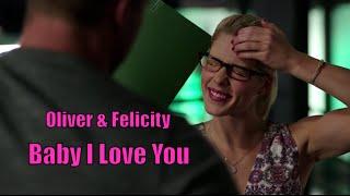 Oliver & Felicity | Baby I Love You