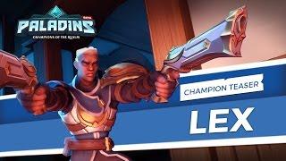 Paladins - Champion Teaser - Lex, The Hand of Justice