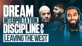 Dream Interpretation, Discipline & Leaving the West - Ust. Abu Taymiyyah